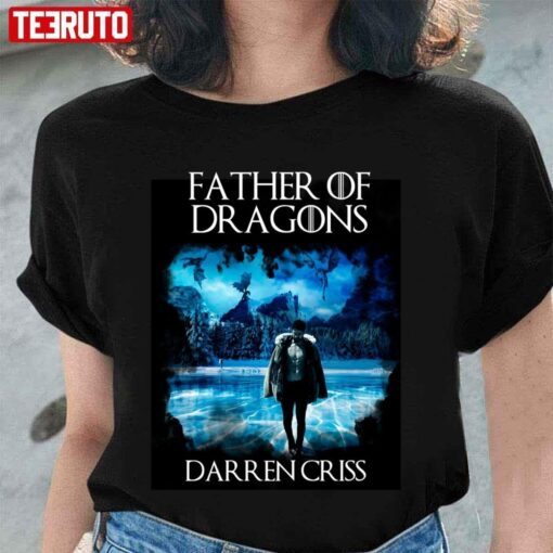 Father Of Dragons Darren Criss Tee Shirt