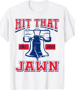 Hit That Jawn Vintage Philadelphia Philly Retro Cool Tee Shirt