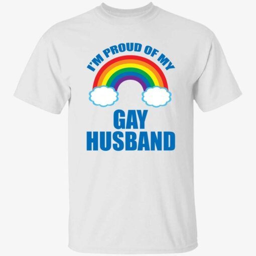 I’m proud of my gay husband Tee shirt