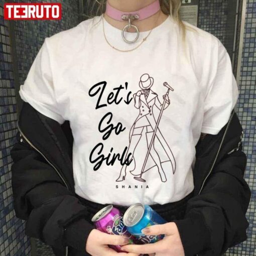 Line Art Shania Twain Let’s Go Girls Tee shirt