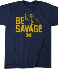 Michigan Football: Blake Corum BE SAVAGE Tee Shirt