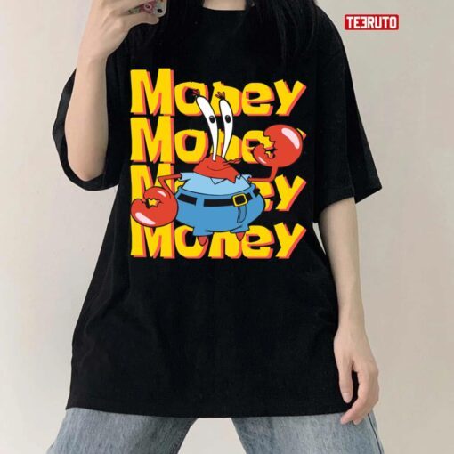 Money Money Money Mr Krabs Spongebob Tee Shirt