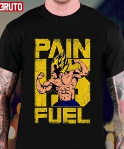 Pain Is Fuel Prince Dragon Ball Version Tee Shirt