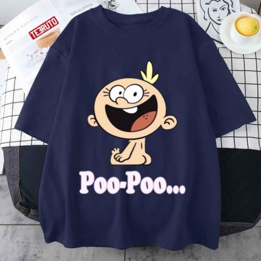 Poo Poo Loud House Lily Loud Tee shirt