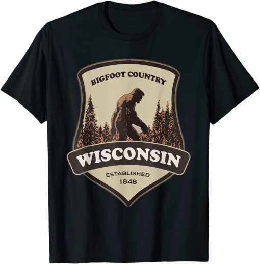 Printed On Back Wisconsin With A Bigfoot Or Sasquatch Tee Shirt