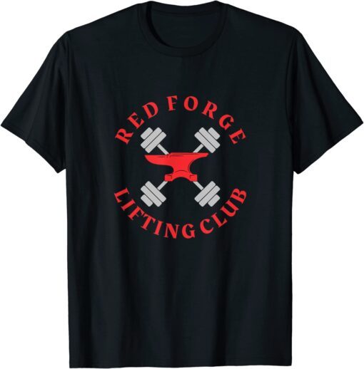 Red Forge Lifting Club Tee Shirt