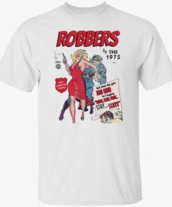 Robbers The 1975 North America Tee shirt