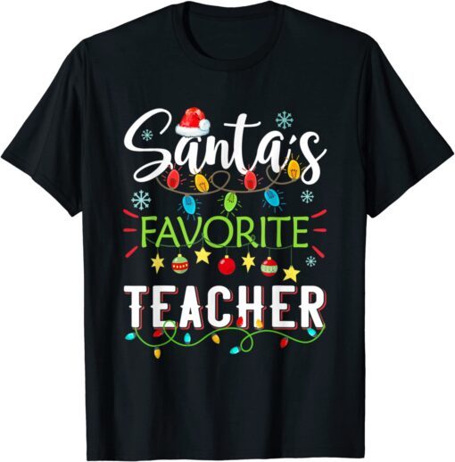 Santa's Favorite Teacher Christmas Santa Hat Light Tee Shirt