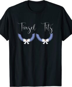 Tinsel Tits Couple Christmas Jingle Balls Tinsel Tits Tee Shirt