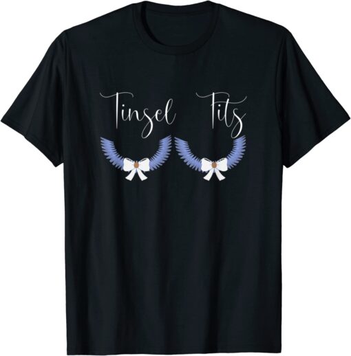 Tinsel Tits Couple Christmas Jingle Balls Tinsel Tits Tee Shirt