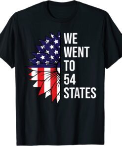 We Went To 54 States Joe Biden Gaff Tee Shirt