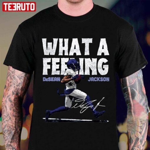 What A Feeling Desean Jackson Tee shirt