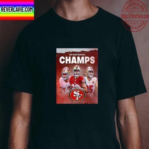 2022 NFC West Division Champs Are San Francisco 49ers T-Shirt