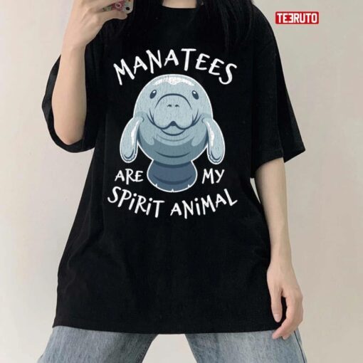 Manatees Are My Spirit Animal Cute Manatee Tee Shirt