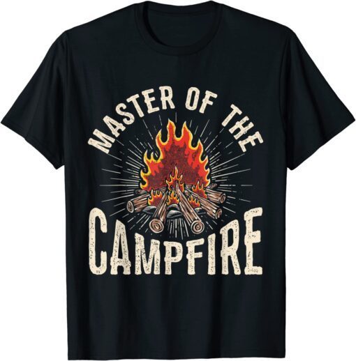 Master of the Campfire Wilderness Glamping Campfire Nature Tee Shirt