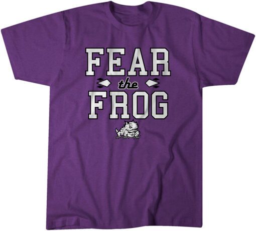 TCU Football: Fear the Frog Tee Shirt