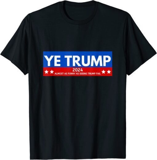 YETRUMP 2024 Political Shirt - 2024 Election Humor Tee Shirt