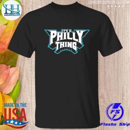 It's A Philly Thing Eagles Shirt Philadelphia Eagles Super Bowl