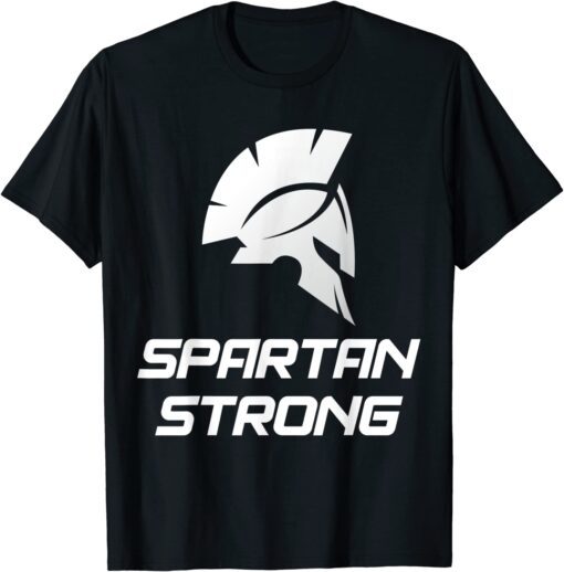 Spartan Strong Michigan State MSU Tee Shirt