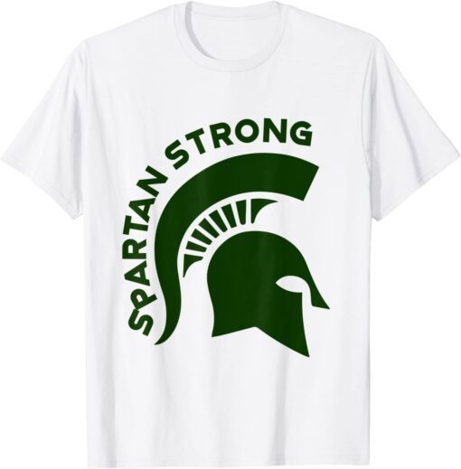 We Are All Spartans MSU Michigan Spartans Tee Shirt