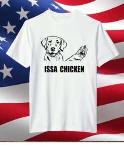 Issa Chicken Murdaugh Murder Trial Bubba Dog Chicken T-Shirt