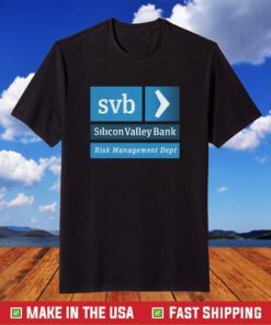 SVB Silicon Valley Bank Risk Management Department T-Shirt