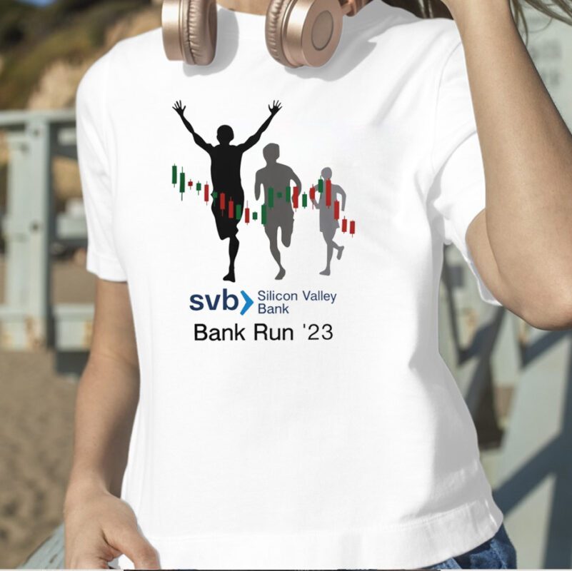 SVB Silicon Valley Bank Run '23 T-Shirt