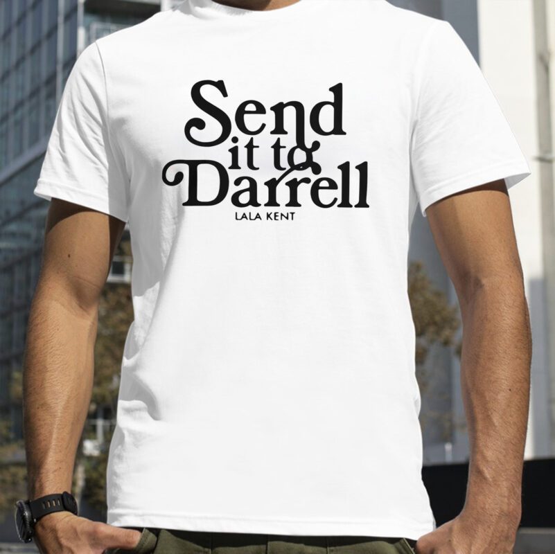 Send It To Darrell T-Shirt