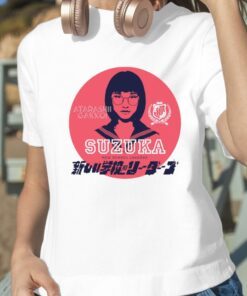 Suzuka Atarashii Gakko No Leaders Tee shirt