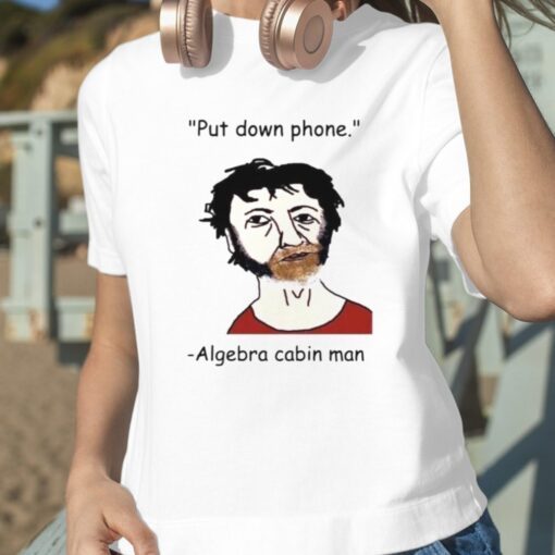 put down phone Algebra cabin man shirt