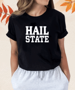 Hail State Shirt
