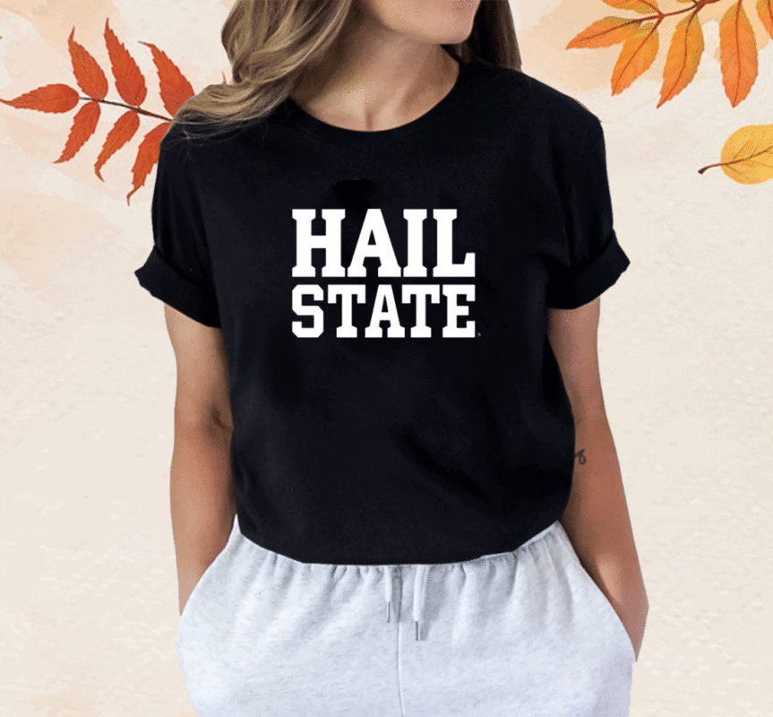 Hail State Shirt