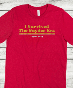 I Survived the Snyder Era Washington DC Shirt