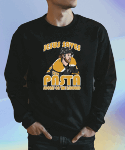 Jesus Saves Pasta Scores Shirt