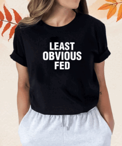 Least Obvious Fed Shirt