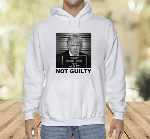 Donald Trump Not Guilty Shirt