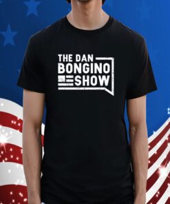 The Dan Bongino Show 2023 T-Shirts