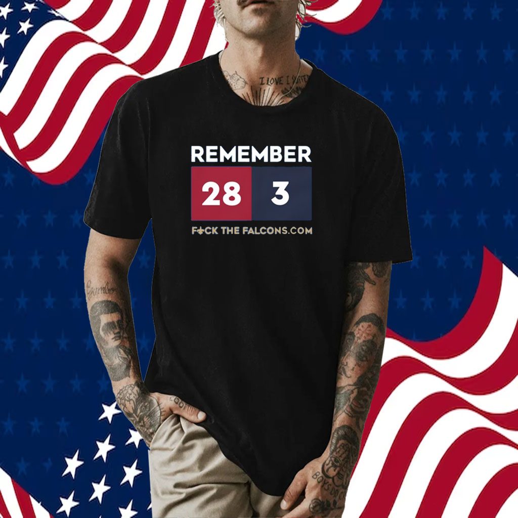 Remember 28 3 Fuck The Falcons.Com T-Shirts