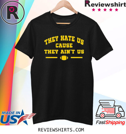 Dave Portnoy They Hate Us Cause They Aint Us Shirts