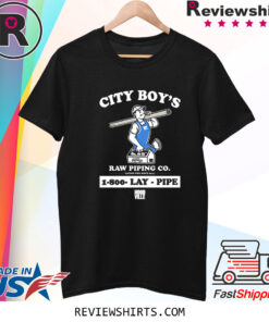 Lay Pipe City Boy’s Raw Piping Co 1-800 Lay Pipe Hoodville Shirts