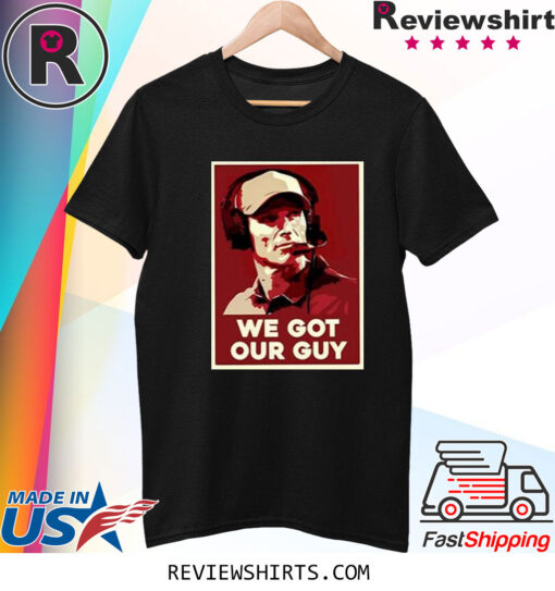 Paige We Got Our Guy T-Shirt