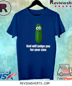 Ashley St Clair God Will Judge You For Your Sins Shirt