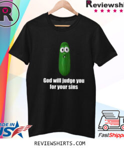 Ashley St Clair God Will Judge You For Your Sins Shirt