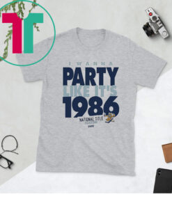 I Wanna Party Like It’s 1986 Penn State College Shirts