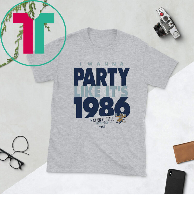 I Wanna Party Like It’s 1986 Penn State College Shirts