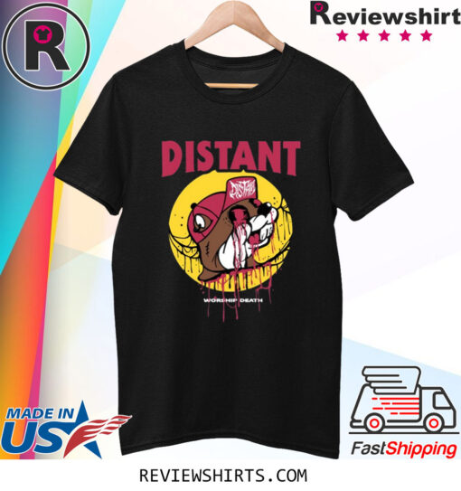 Distant Worship Death Shirt