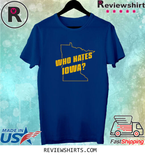WHO HATES T-SHIRT