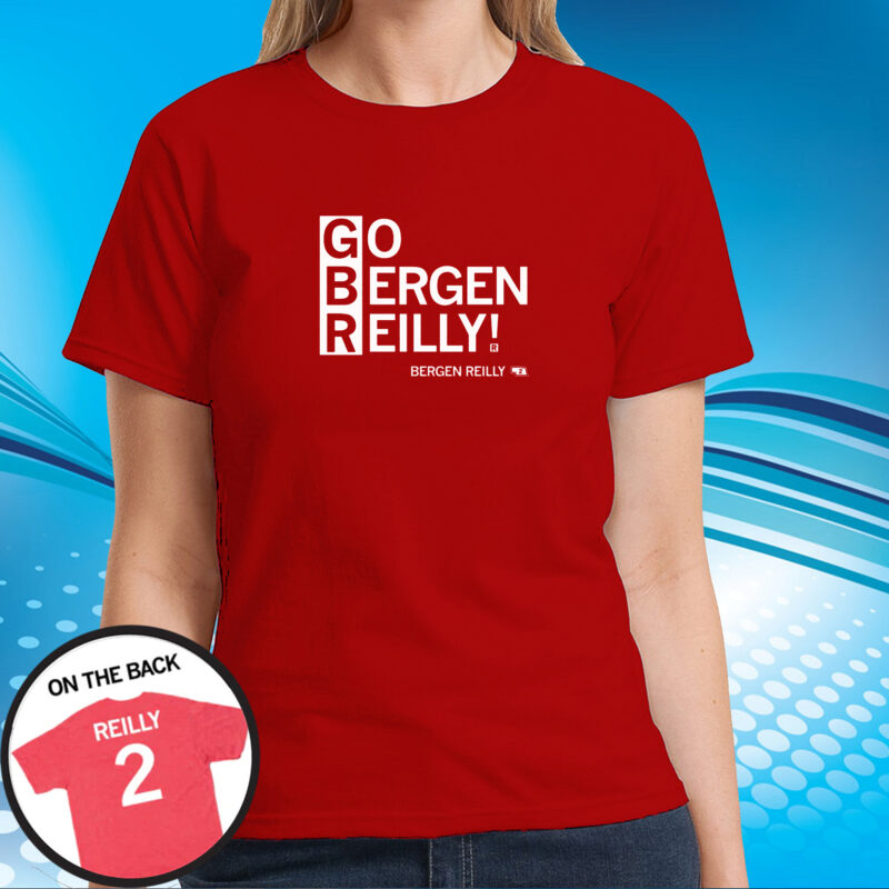 Go Bergen Reilly Shirt