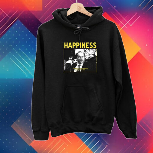 Happiness Cause I'm Champagne And You're Shit New T-Shirt
