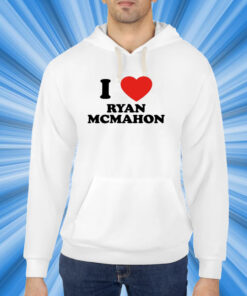 I Love Ryan Mcmahon New T-Shirt